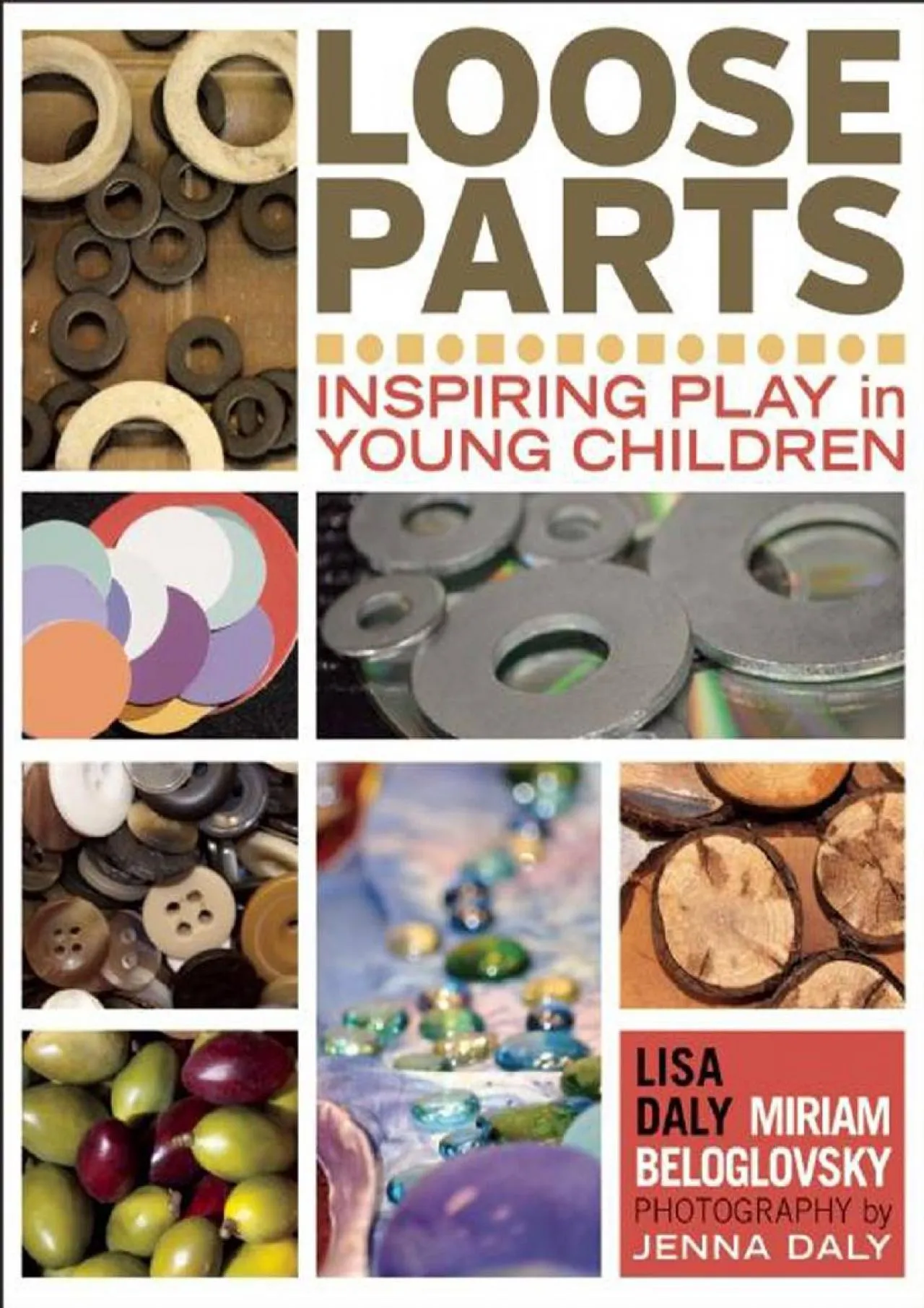 PDF-[READ] - Loose Parts: Inspiring Play in Young Children (Loose Parts Series)