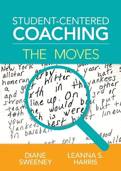 [READ] -  Student-Centered Coaching: The Moves