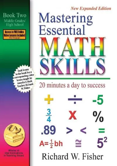 [DOWNLOAD] -  Mastering Essential Math Skills: 20 Minutes a Day to Success, Book 2: Middle