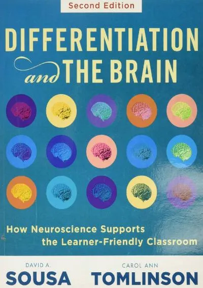 [EBOOK] -  Differentiation and the Brain: How Neuroscience Supports the Learner-Friendly Classroom (Use Brain-Based Learning and Neur...