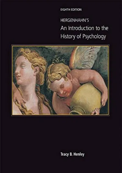 [DOWNLOAD] -  Hergenhahn\'s An Introduction to the History of Psychology