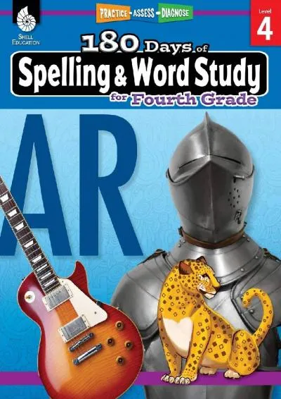 [DOWNLOAD] -  180 Days of Spelling and Word Study: Grade 4 - Daily Spelling Workbook for Classroom and Home, Cool and Fun Practice, Elem...