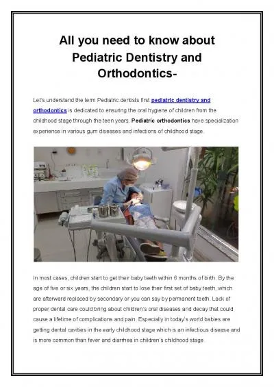 All you need to know about Pediatric Dentistry and Orthodontics