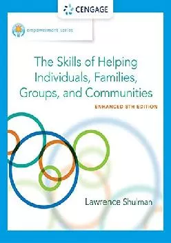 [READ] -  Empowerment Series: The Skills of Helping Individuals, Families, Groups, and Communities, Enhanced