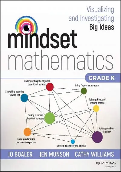 [EPUB] -  Mindset Mathematics: Visualizing and Investigating Big Ideas, Grade K