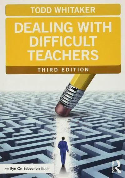 [EPUB] -  Dealing with Difficult Teachers (Eye on Education Books)