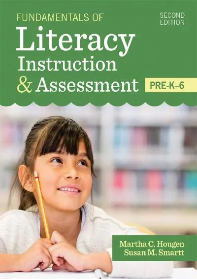 [READ] -  Fundamentals of Literacy Instruction & Assessment, Pre-K-6