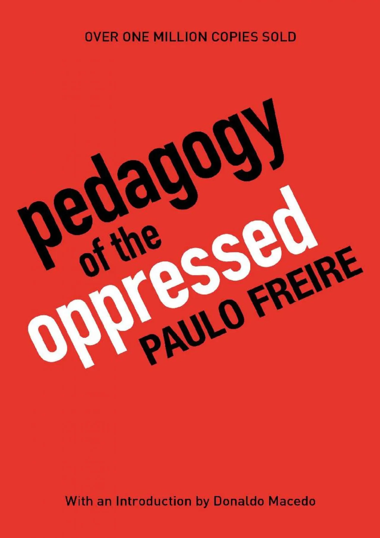 PDF-[DOWNLOAD] - Pedagogy of the Oppressed, 30th Anniversary Edition