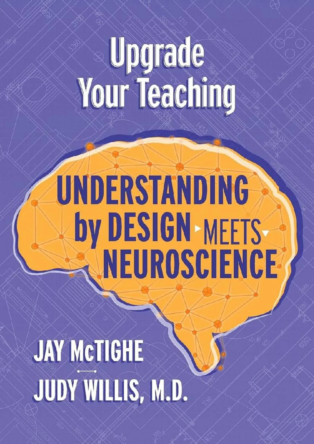 PDF-[DOWNLOAD] - Upgrade Your Teaching: Understanding by Design Meets Neuroscience