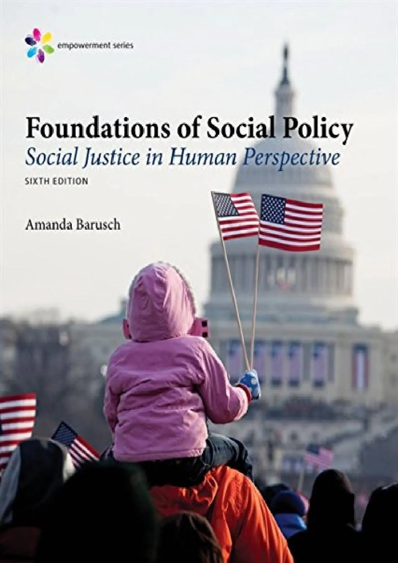 PDF-[READ] - Empowerment Series: Foundations of Social Policy: Social Justice in Human Perspective