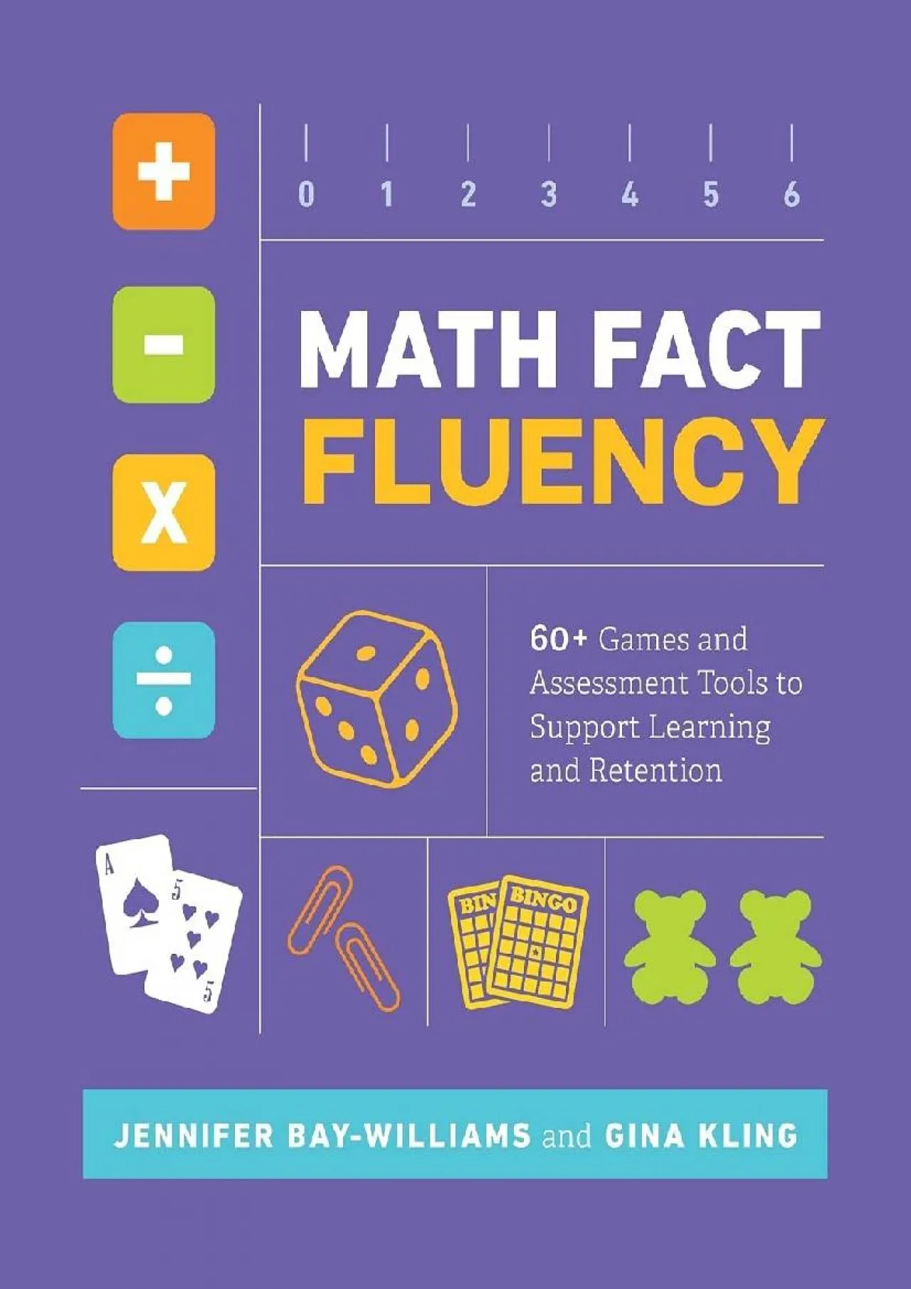 PDF-[READ] - Math Fact Fluency: 60+ Games and Assessment Tools to Support Learning and Retention