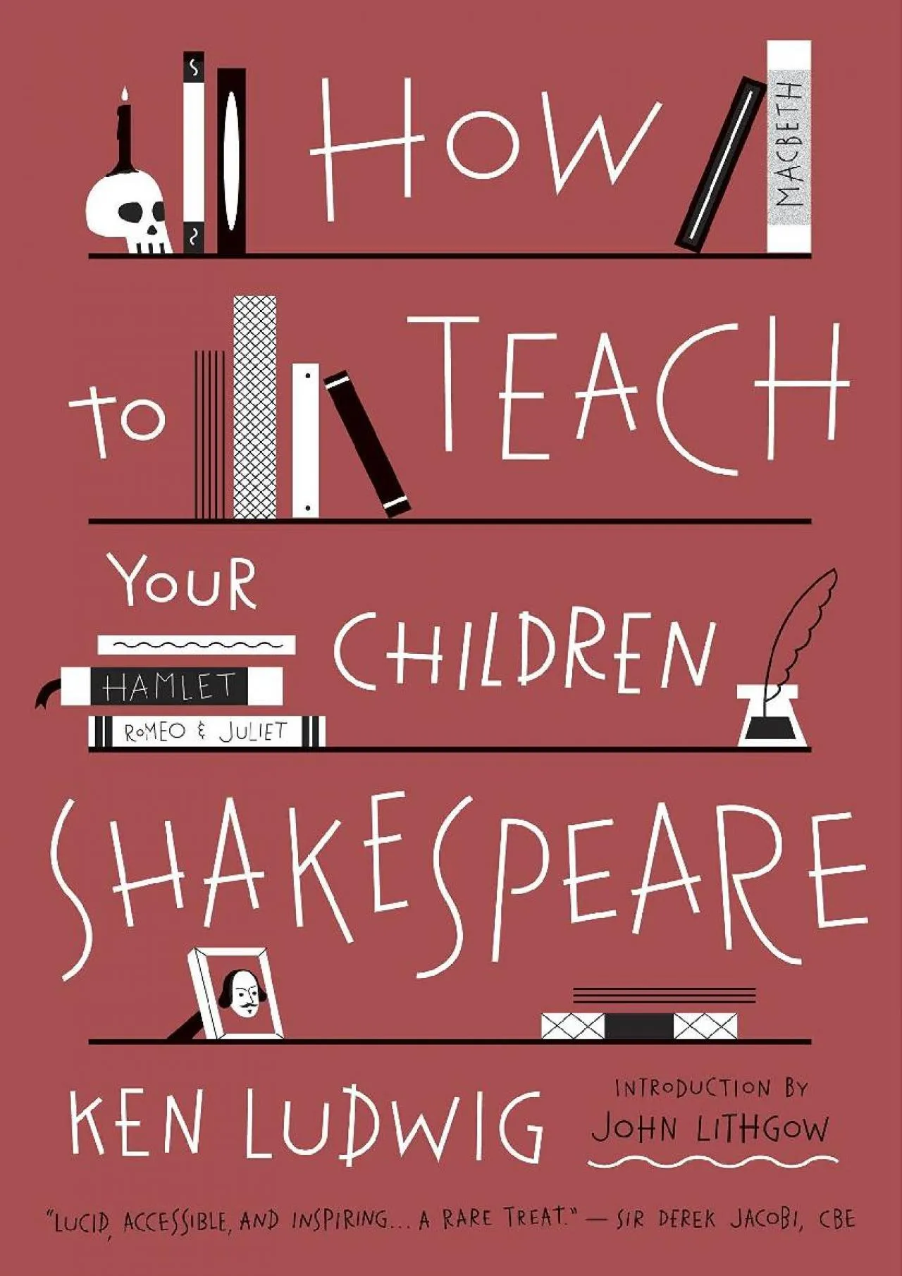 PDF-[EPUB] - How to Teach Your Children Shakespeare