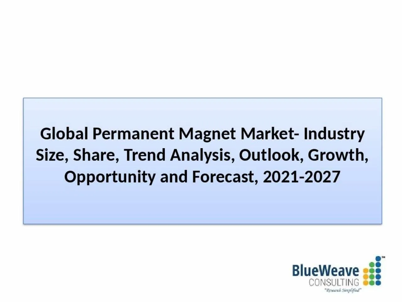 PPT-Permanent Magnet Market Analysis, Insight