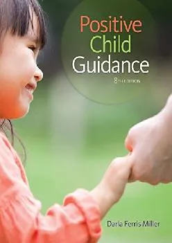 [DOWNLOAD] -  Positive Child Guidance