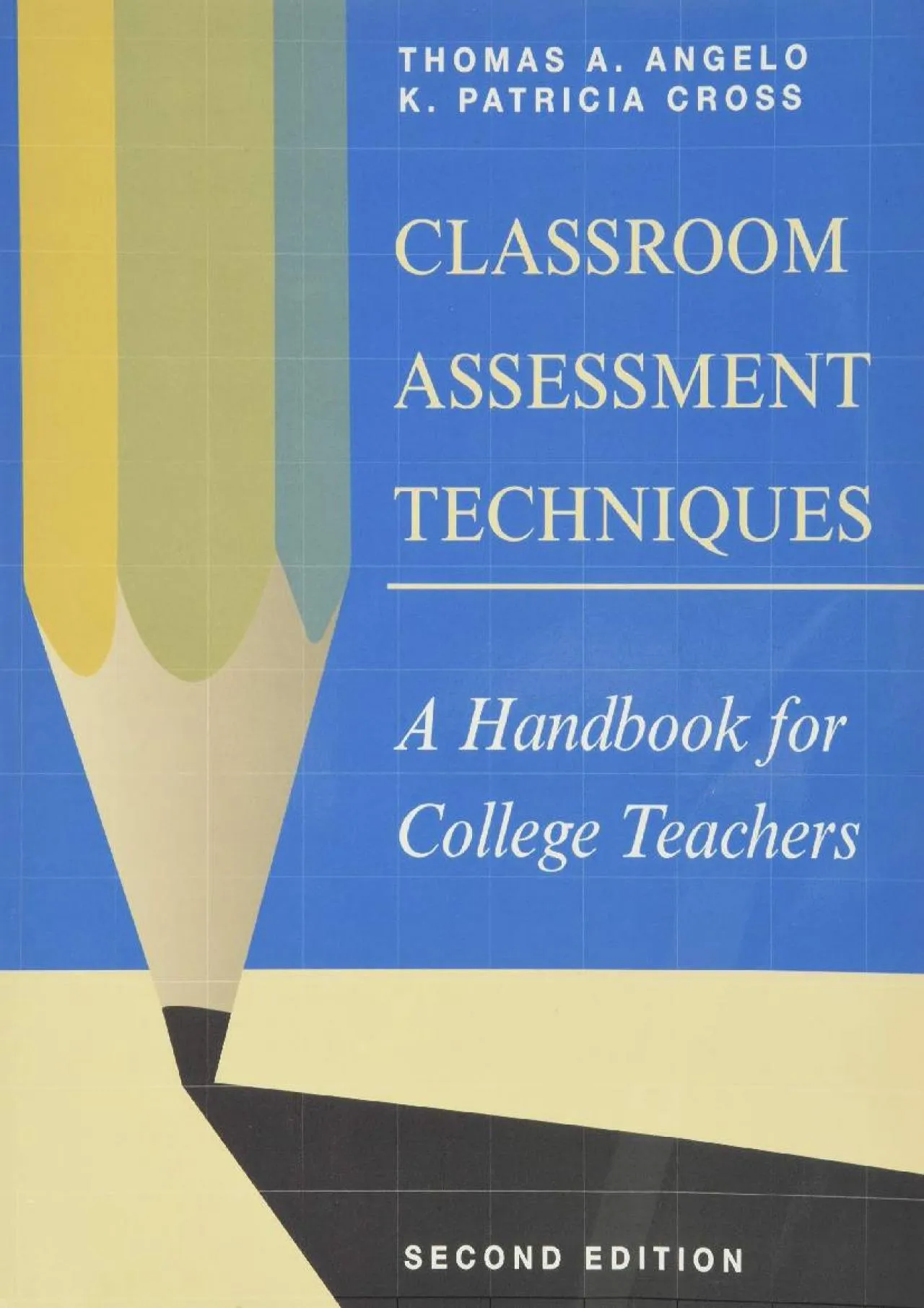 PDF-[EPUB] - Classroom Assessment Techniques: A Handbook for College Teachers