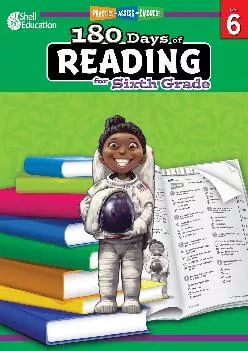[READ] -  180 Days of Reading: Grade 6 - Daily Reading Workbook for Classroom and Home, Reading Comprehension and Phonics Practice, ...