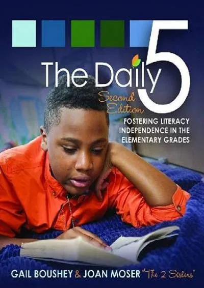 [EBOOK] -  The Daily 5: Fostering Literacy in the Elementary Grades