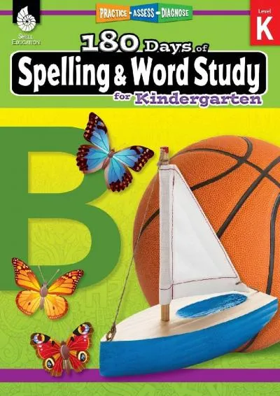 [EBOOK] -  180 Days of Spelling and Word Study: Grade K - Daily Spelling Workbook for Classroom and Home, Cool and Fun Sight Word Pra...