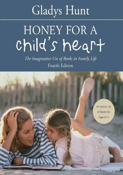 [DOWNLOAD] -  Honey for a Child\'s Heart