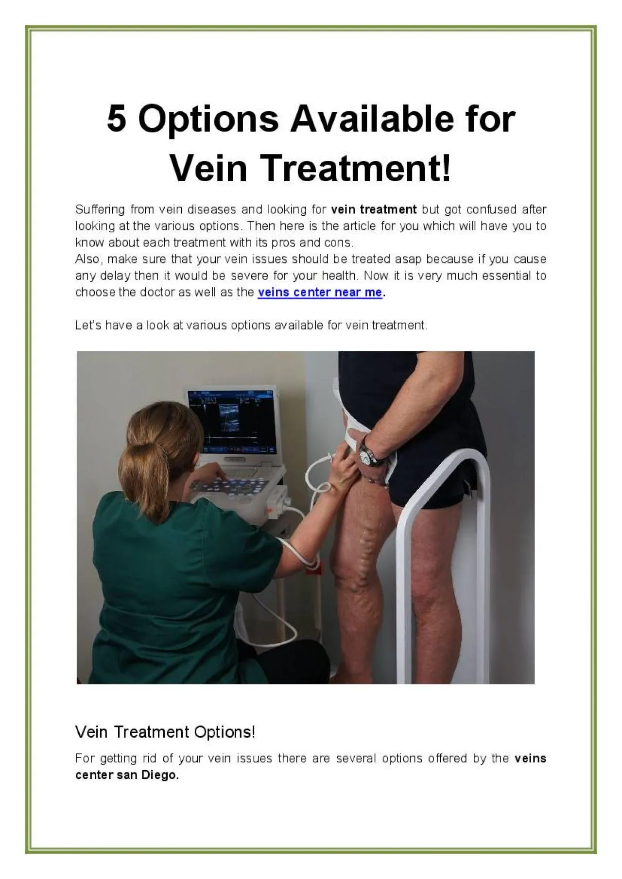 PDF-5 Options Available for Vein Treatment