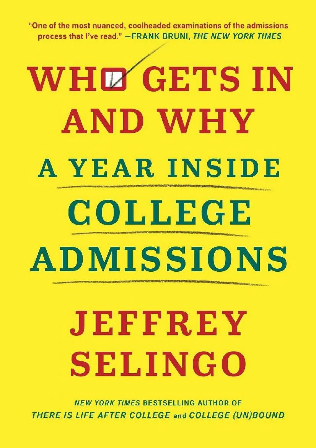 PDF-[READ] - Who Gets In and Why: A Year Inside College Admissions