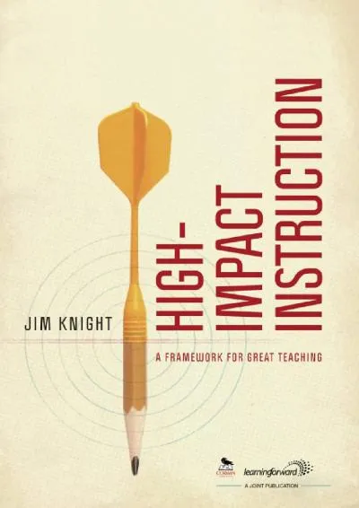 [EBOOK] -  High-Impact Instruction: A Framework for Great Teaching