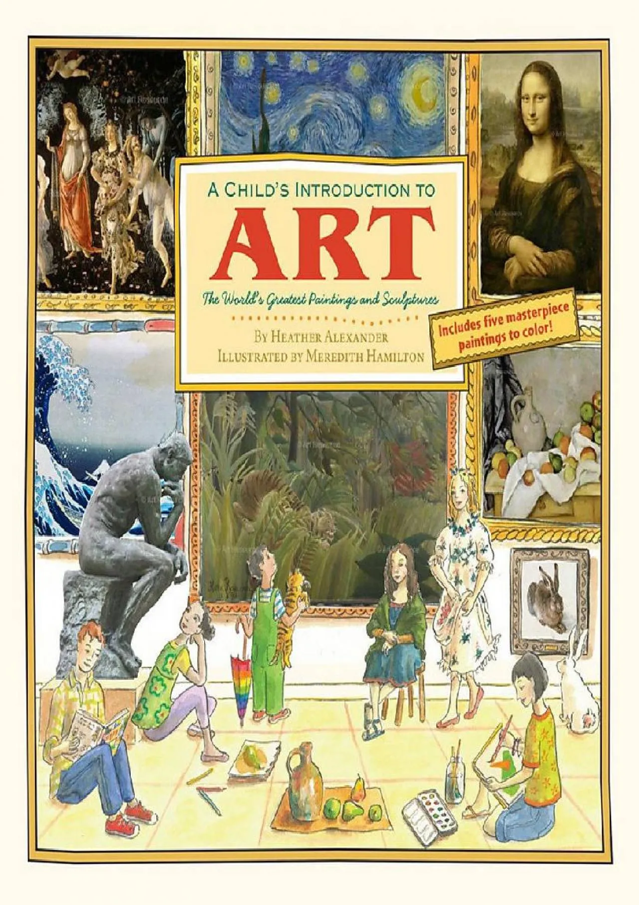 PDF-[EPUB] - A Child\'s Introduction to Art: The World\'s Greatest Paintings and Sculptures