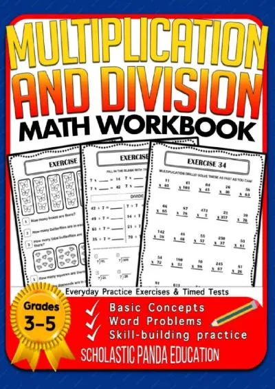 [EPUB] -  Multiplication and Division Math Workbook for 3rd 4th 5th Grades: Basic Concepts, Word Problems, Skill-Building Practice, ...