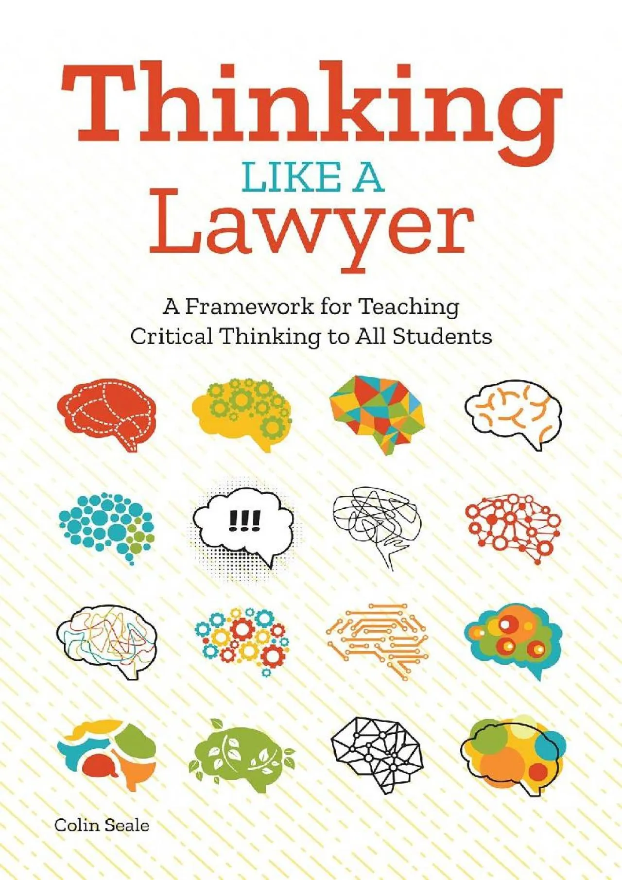 PDF-[EPUB] - Thinking Like a Lawyer: A Framework for Teaching Critical Thinking to All Students