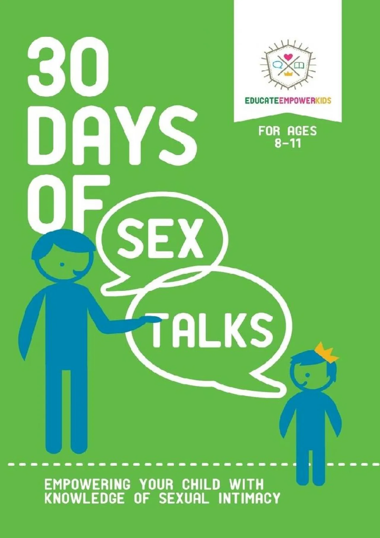 PDF-[READ] - 30 Days of Sex Talks for Ages 8-11: Empowering Your Child with Knowledge of