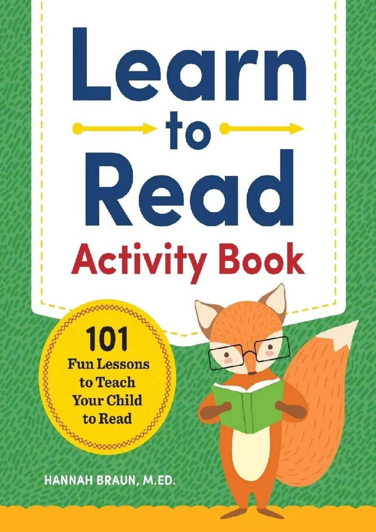 PDF-[READ] - Learn to Read Activity Book: 101 Fun Lessons to Teach Your Child to Read