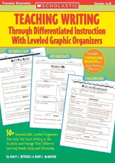 [EPUB] -  Teaching Writing Through Differentiated Instruction With Leveled Graphic Organizers: 50+ Reproducible, Leveled Organizers ...