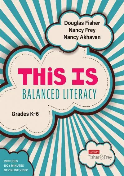 [EBOOK] -  This Is Balanced Literacy, Grades K-6 (Corwin Literacy)