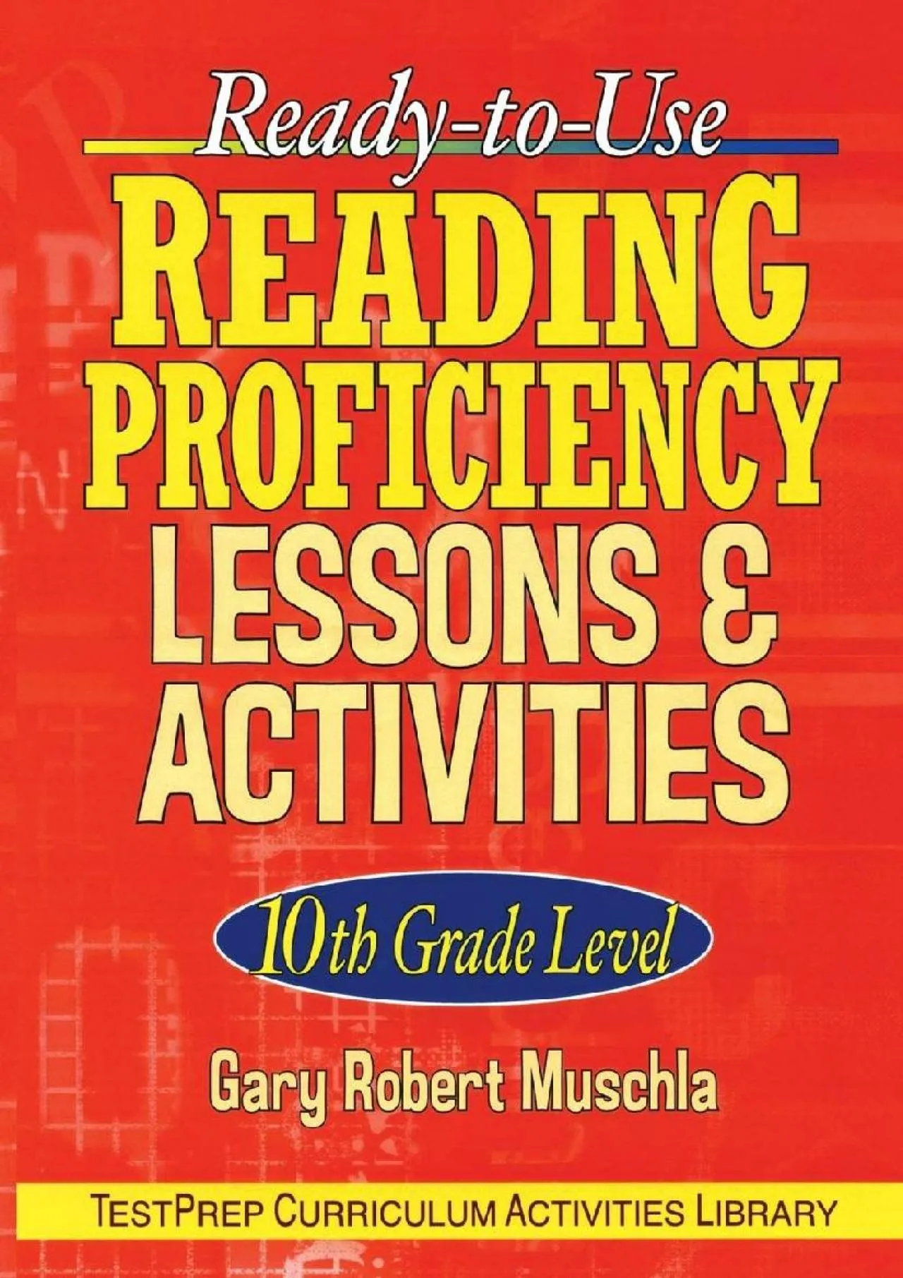 PDF-[EBOOK] - Ready-to-Use Reading Proficiency Lessons and Activities: 10th Grade Level