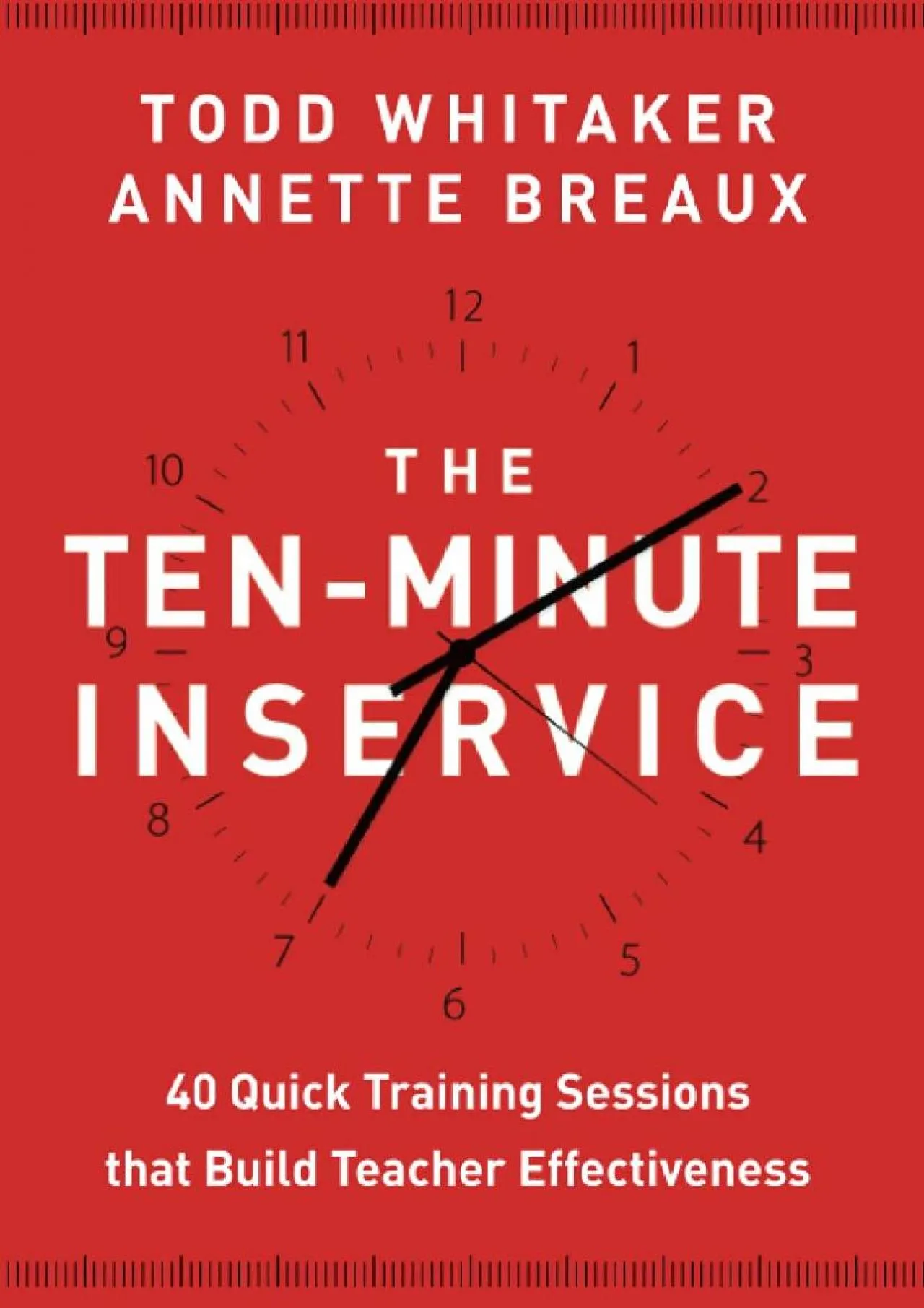 PDF-[EBOOK] - John Wiley Ten-Minute Inservice: 40 Quick Training Sessions That Build Teacher