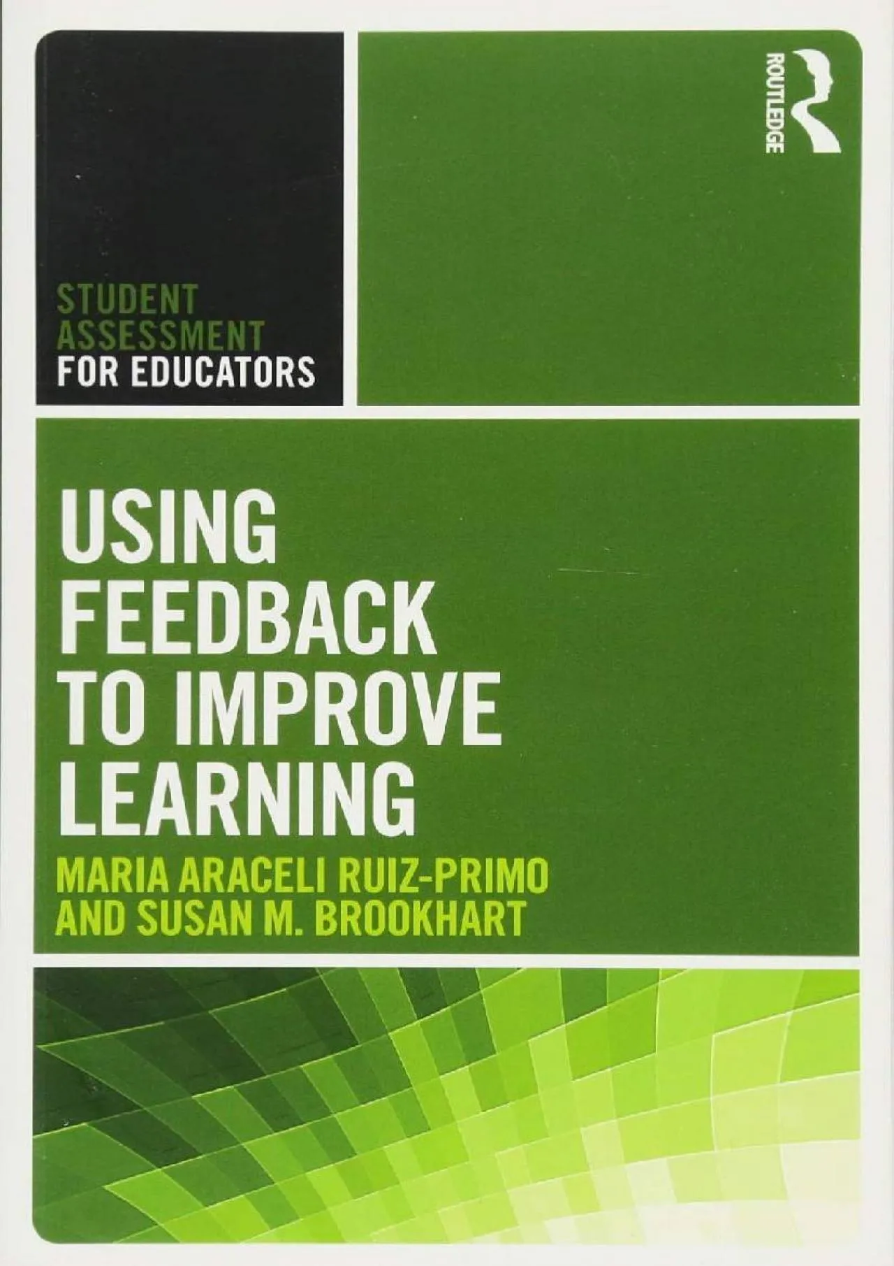 PDF-[DOWNLOAD] - Using Feedback to Improve Learning (Student Assessment for Educators)