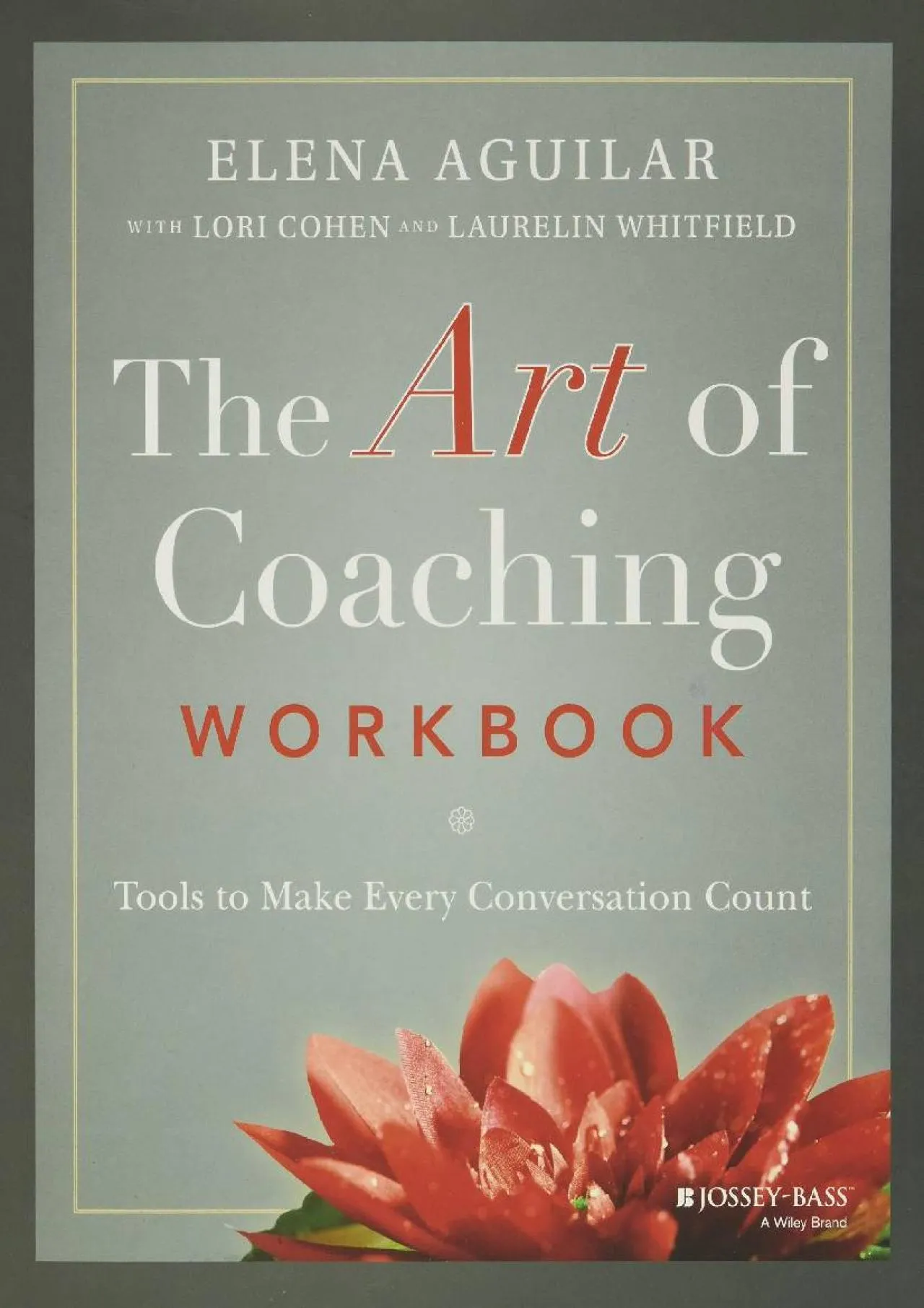 PDF-[EPUB] - The Art of Coaching Workbook: Tools to Make Every Conversation Count