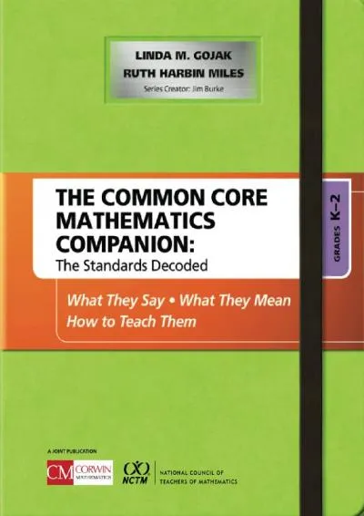 [DOWNLOAD] -  The Common Core Mathematics Companion: The Standards Decoded, Grades K-2: