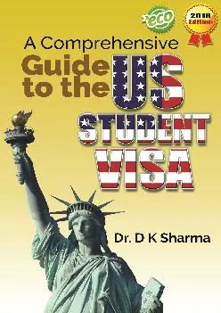 [DOWNLOAD] -  A Comprehensive Guide to the US Student Visa