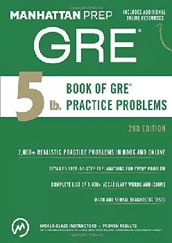 [READ] -  5 lb. Book of GRE Practice Problems (Manhattan Prep 5 lb Series)