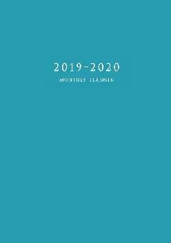[EPUB] -  2019-2020 Monthly Planner: Large Academic Planner with Inspirational Quotes and Blue Cover (July 2019 - June 2020)