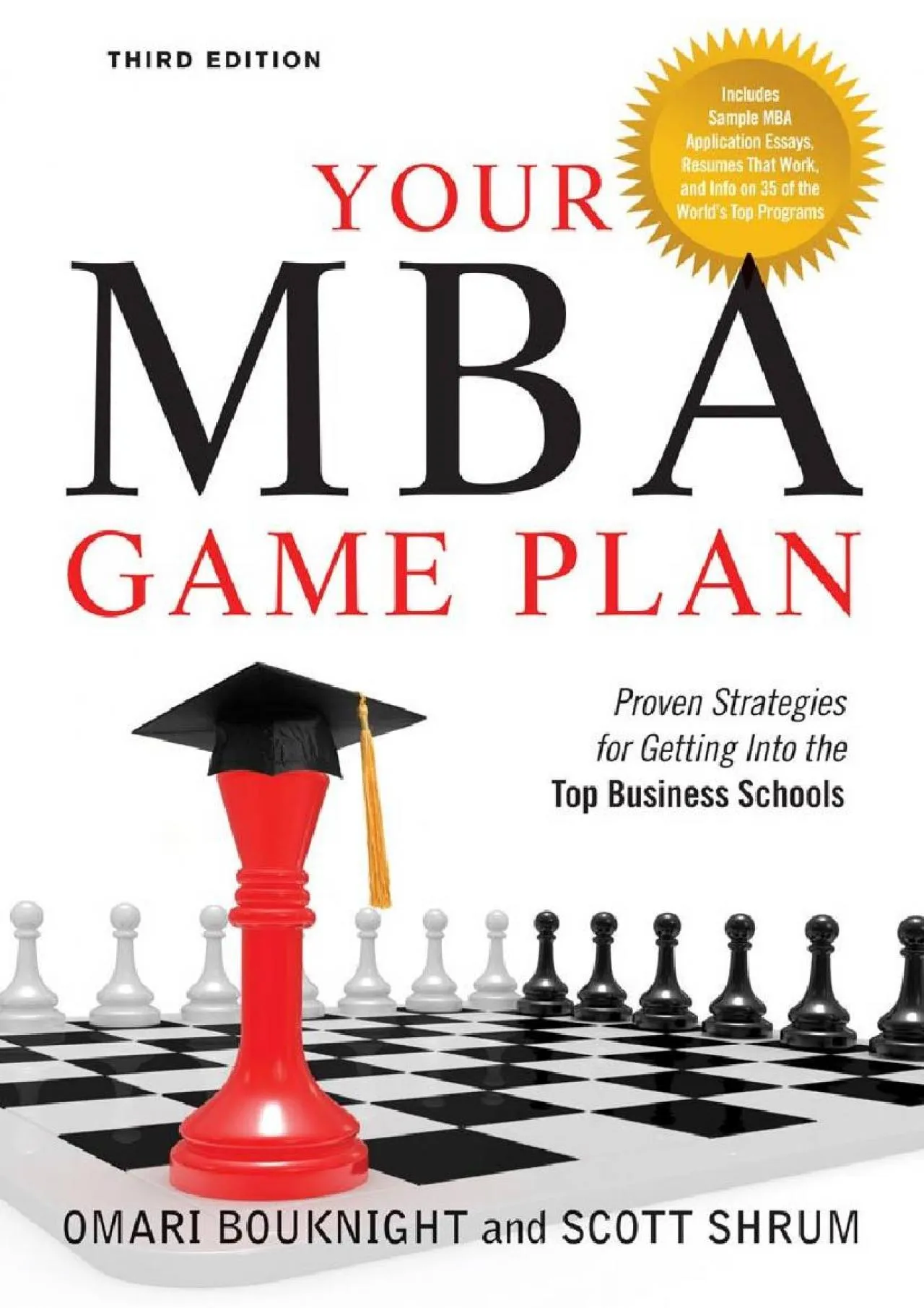 PDF-[DOWNLOAD] - Your MBA Game Plan, Third Edition: Proven Strategies for Getting Into the