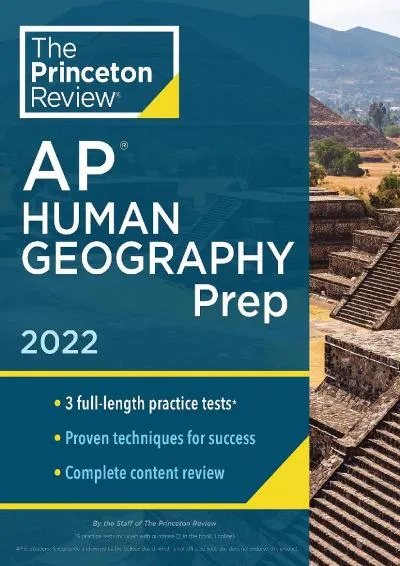 [EBOOK] -  Princeton Review AP Human Geography Prep, 2022: Practice Tests + Complete Content Review + Strategies & Techniques (2022)...