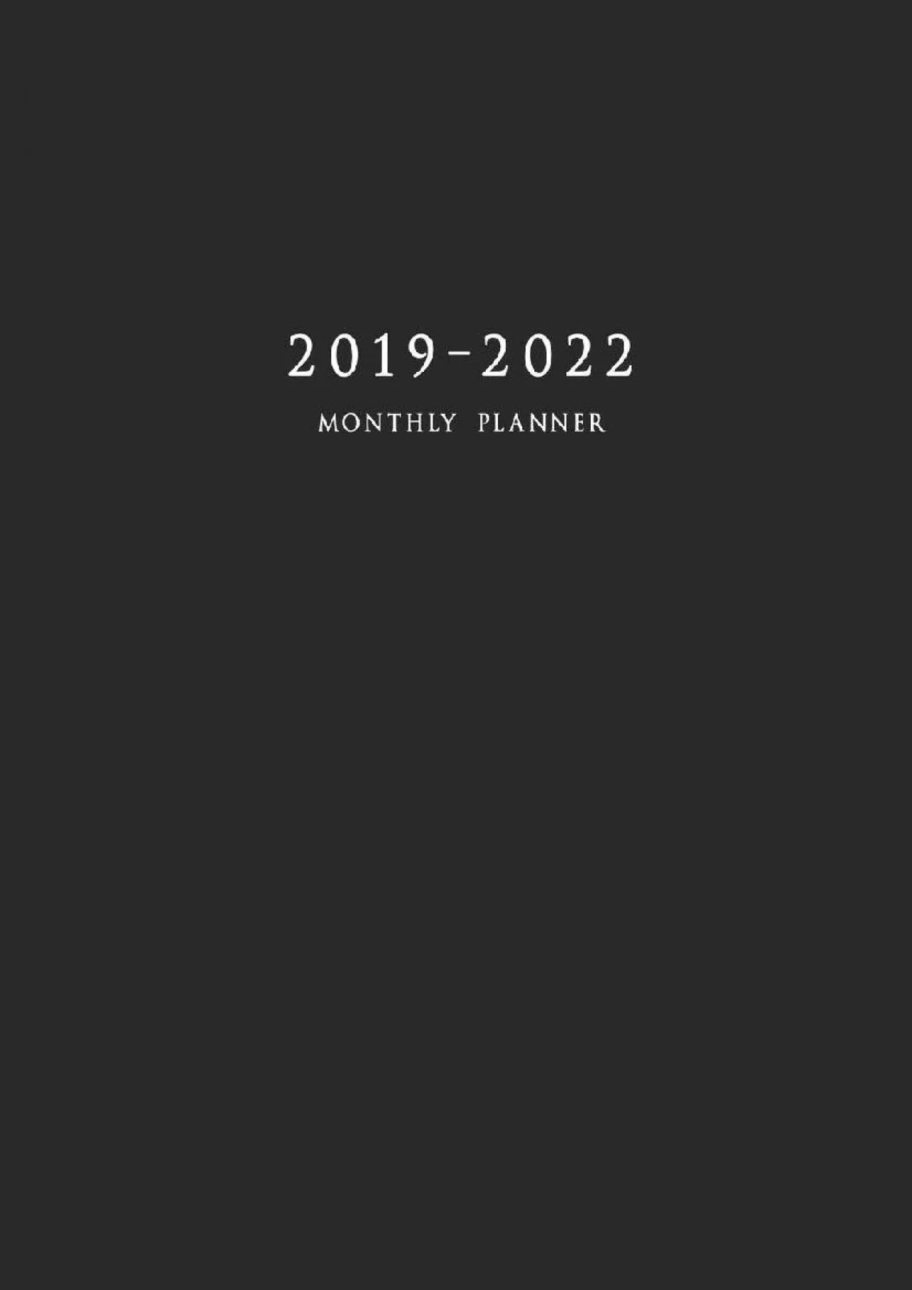 PDF-[EBOOK] - 2019-2022 Monthly Planner: Large Academic Year Planner with Inspirational Quotes