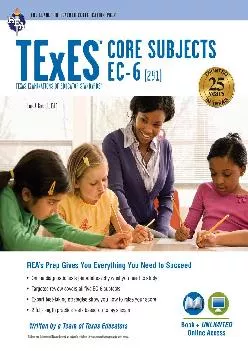 [EPUB] -  TExES Core Subjects EC-6 (291) Book + Online (TExES Teacher Certification Test Prep)