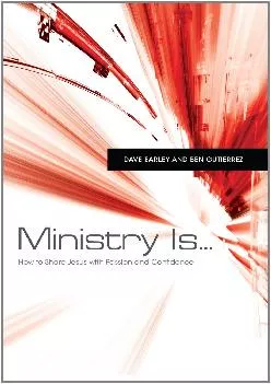 [EPUB] -  Ministry Is . . .: How to Serve Jesus with Passion and Confidence
