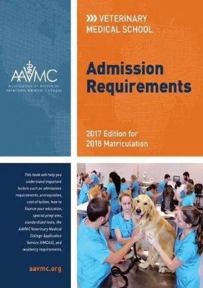 [EPUB] -  Veterinary Medical School Admission Requirements (VMSAR): 2015 Edition for 2016