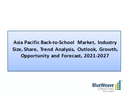 Asia Pacific Back-to-School Market Industry Analysis