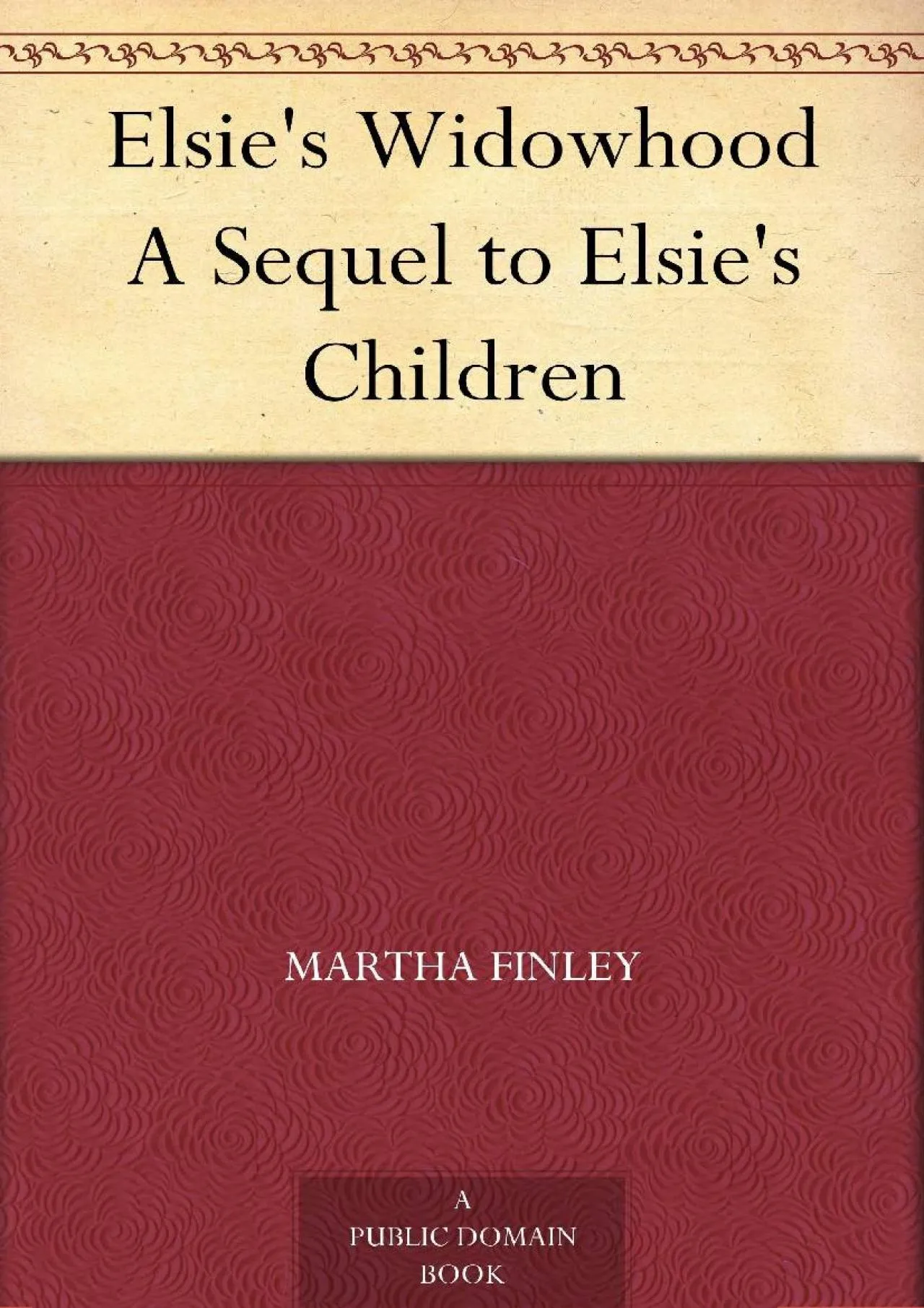 PDF-[EBOOK] - Elsie\'s Widowhood A Sequel to Elsie\'s Children