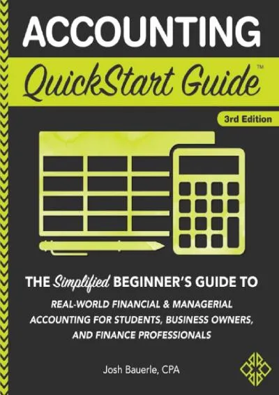 [DOWNLOAD] -  Accounting QuickStart Guide: The Simplified Beginner\'s Guide to Financial